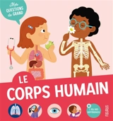 Le corps humain - Carole Bourset