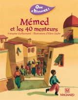 Mémed et les 40 menteurs - Françoise Guillaumond