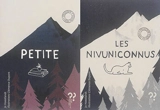 Petite. Les Nivuniconnus - Jo Hoestlandt