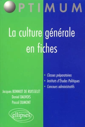 La culture générale en fiches - Jacques Bonniot de Ruisselet