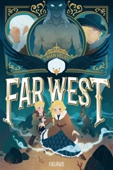 Far West - Johan Heliot