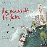 La pauvreté et la faim - Louise Spilsbury