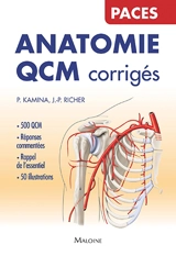 Anatomie QCM corrigés : PACES - Pierre Kamina