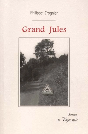 Grand Jules - Philippe Crognier