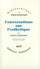 Conversations sur l'esthétique - Luigi Pareyson