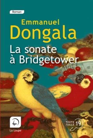 La sonate à Bridgetower - Emmanuel Dongala