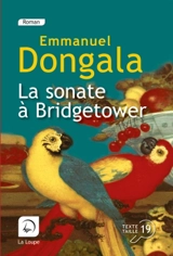 La sonate à Bridgetower - Emmanuel Dongala