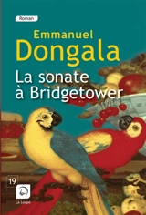 La sonate à Bridgetower - Emmanuel Dongala