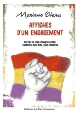 Affiches d'un engagement - Mariano Otero