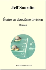 Ecrire en deuxième division - Jeff Sourdin