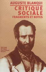 Critique sociale : fragments et notes - Auguste Blanqui