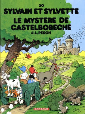 Sylvain et Sylvette. Vol. 20. Le mystère de Castel-Bobèche - Maurice Cuvillier