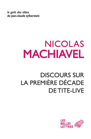 Discours sur la première décade de Tite-Live - Machiavel