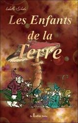 Les enfants de la terre - Isabelle Schatz