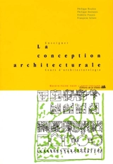 Enseigner la conception architecturale : cours d'architecturologie