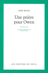 Une prière pour Owen - John Irving