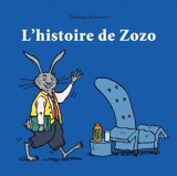 L'histoire de Zozo - Geoffroy de Pennart