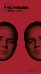 Marlon Brando : les stars durent dix ans - Arthur Cerf