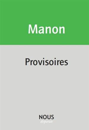 Provisoires - Christophe Manon