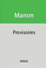 Provisoires - Christophe Manon