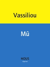Mû - Véronique Vassiliou