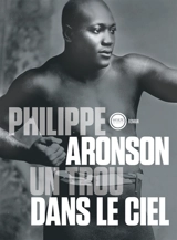 Un trou dans le ciel - Philippe Aronson