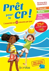Prêt pour le CP : l'essentiel en 15 minutes par jour : révisions de la grande section - Michèle Pointeau-Bahon