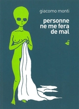 Personne ne me fera de mal - Giacomo Monti