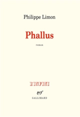 Phallus - Philippe Limon