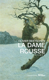 La dame rousse - Olivier Beetschen