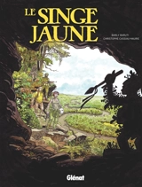 Le singe jaune - Christophe Cassiau-Haurie