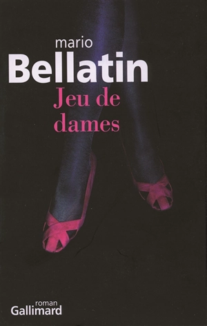 Jeu de dames - Mario Bellatin