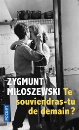 Te souviendras-tu de demain ? - Zygmunt Miloszewski