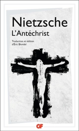 L'Antéchrist - Friedrich Nietzsche