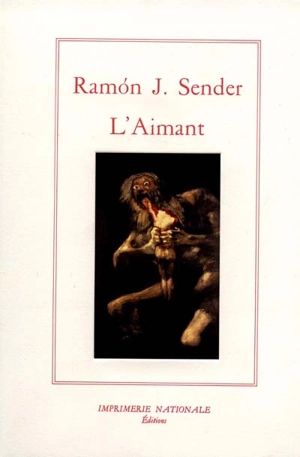 L'aimant - Ramon José Sender