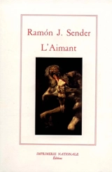 L'aimant - Ramon José Sender