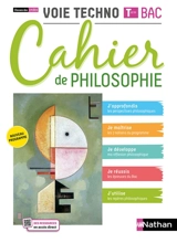Cahier de philosophie, voie techno terminale bac : classes des lycées : nouveau programme - Patrice Rosenberg