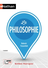 La philosophie : retenir l'essentiel - Patrice Rosenberg