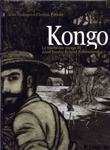 Kongo : le ténébreux voyage de Jozef Teodor Konrad Korzeniowski - Christian Perrissin