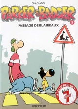 Parker et Badger. Vol. 3. Passage de blaireaux - Marc Cuadrado