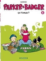 Parker et Badger. Vol. 8. Ca t'amuse ? - Marc Cuadrado