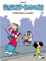 Parker & Badger. Vol. 9. Attention à la chute ! - Marc Cuadrado