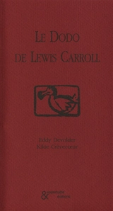 Le dodo de Lewis Carroll : récit - Eddy Devolder