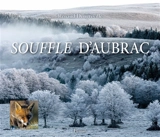 Souffle d'Aubrac - Renaud Dengreville