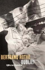 Oublie ! - Bertrand Rothé