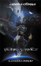 Yabrir service. Le cube perdu - Jérôme Citerne