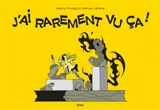 J'ai rarement vu ça ! - Mathieu Lefèvre