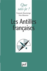 Les Antilles françaises - François Doumenge