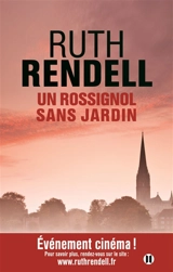 Une enquête de l'inspecteur Wexford. Un rossignol sans jardin - Ruth Rendell