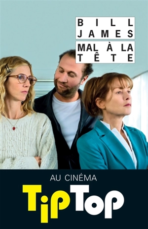 Mal à la tête - Bill James